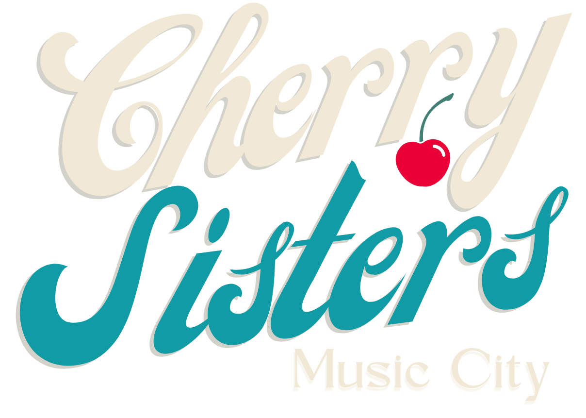 Cherry Sisters Music City